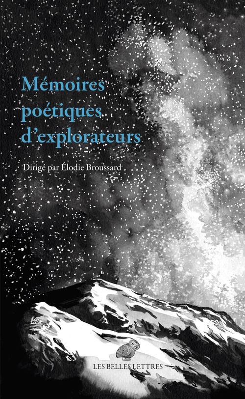 Couverture ebook de Mémoires poétiques d'explorateurs, de Elodie Broussard, Amandine Comte