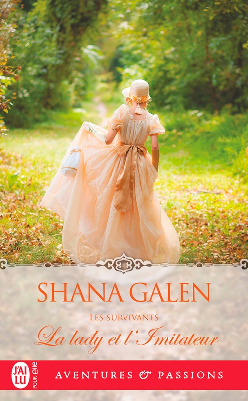 ebook cover of Les survivants (Tome 7) - La lady et l'Imitateur, by Shana Galen