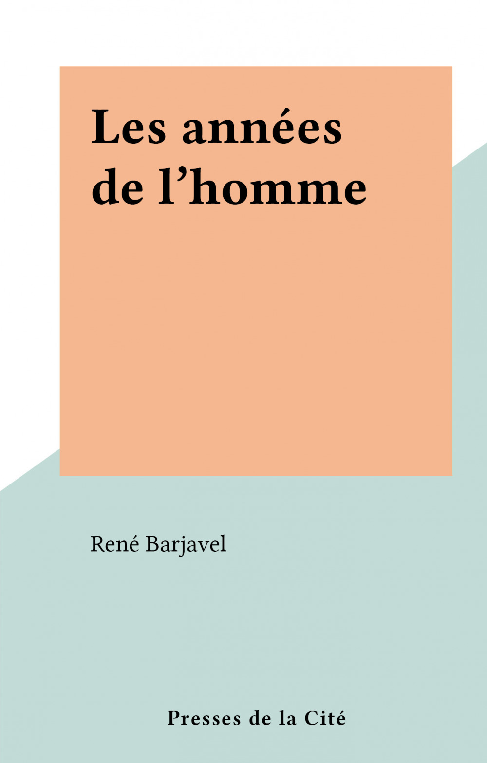 Couverture ebook de Les années de l'homme, de René Barjavel