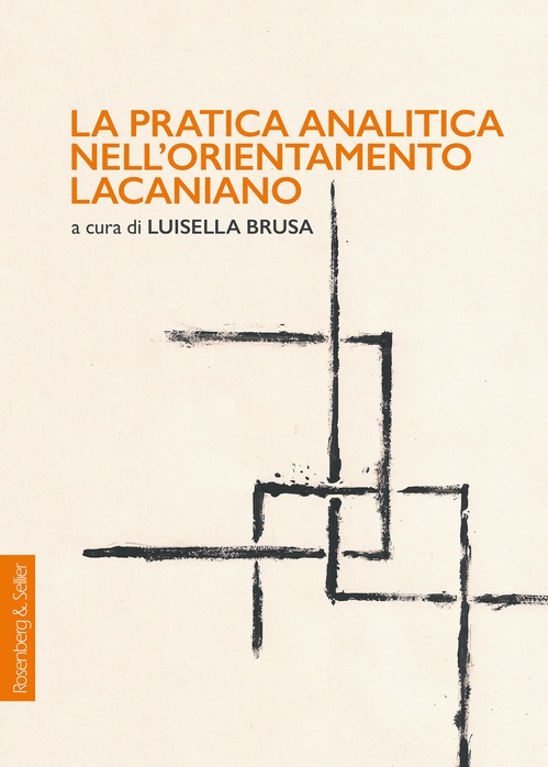 ebook cover of La pratica analitica nell´orientamento lacaniano, by