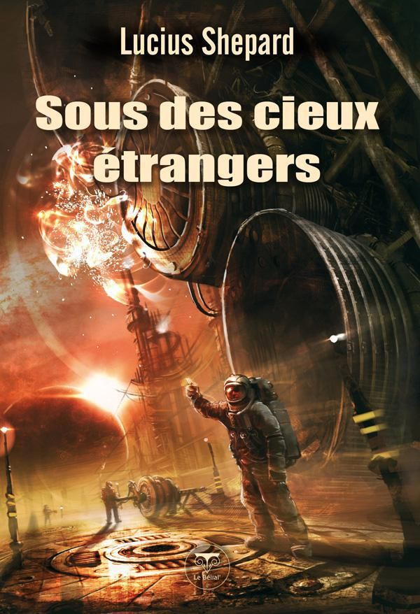 ebook cover of Sous des cieux étrangers, by Lucius Shepard