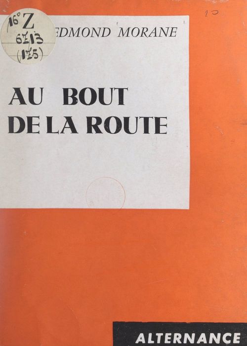 Couverture ebook de Au bout de la route, de Edmond Morane