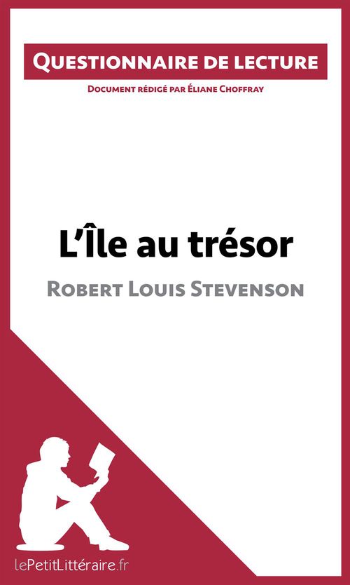 Couverture ebook de L'Île au trésor de Robert Louis Stevenson, de Eliane Choffray