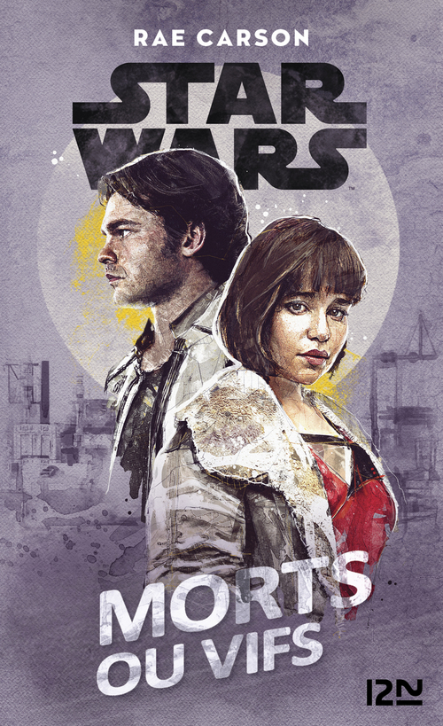 ebook cover of Star Wars - Morts ou vifs, by Rae Carson