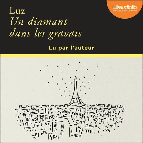 audiobook cover of Un diamant dans les gravats, by