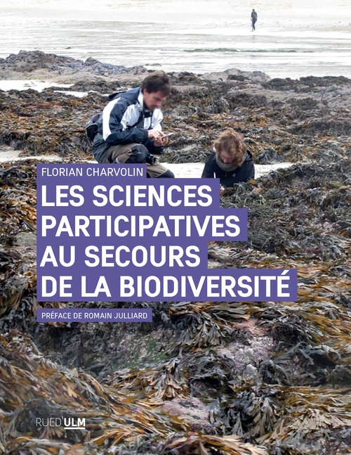 Couverture ebook de Les Sciences participatives au secours de la biodiversité, de Florian Charvolin