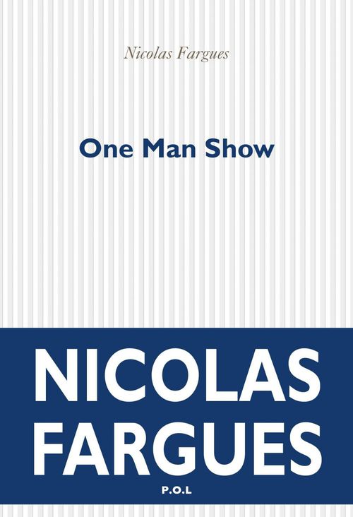 ebook cover of One Man Show, by Nicolas Fargues