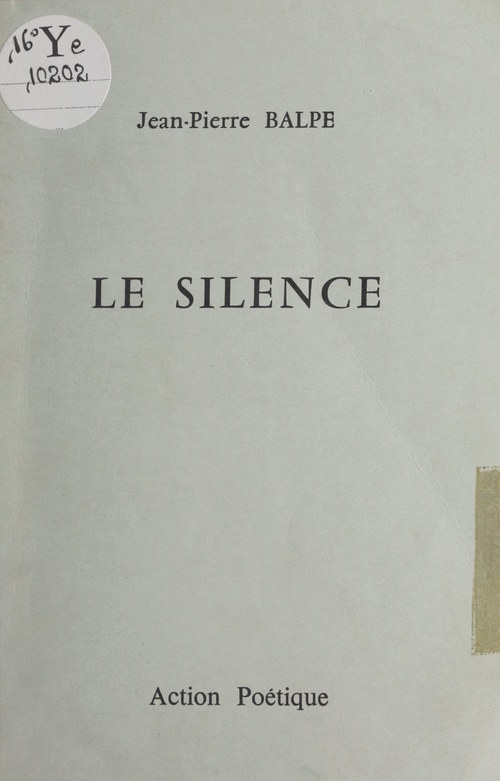 Couverture ebook de Le silence, de Jean-Pierre Balpe