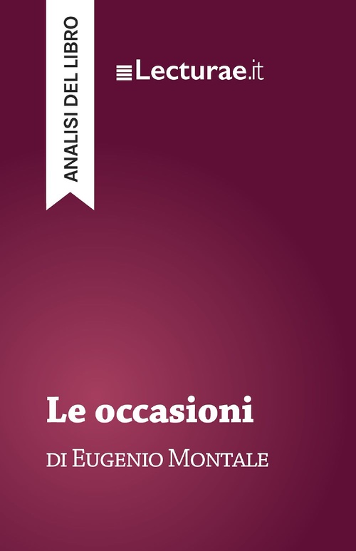 ebook cover of Le occasioni - Eugenio Montale (analisi del libro), by Tommaso Rossi