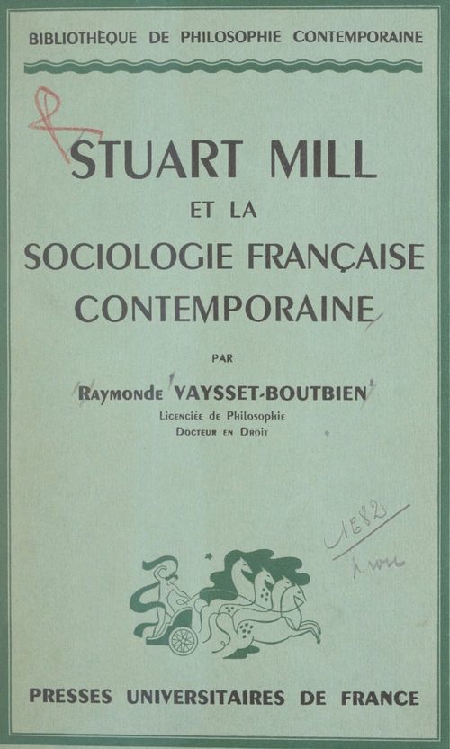 Couverture ebook de Stuart Mill et la sociologie française contemporaine, de Raymonde Vaysset-Boutbien