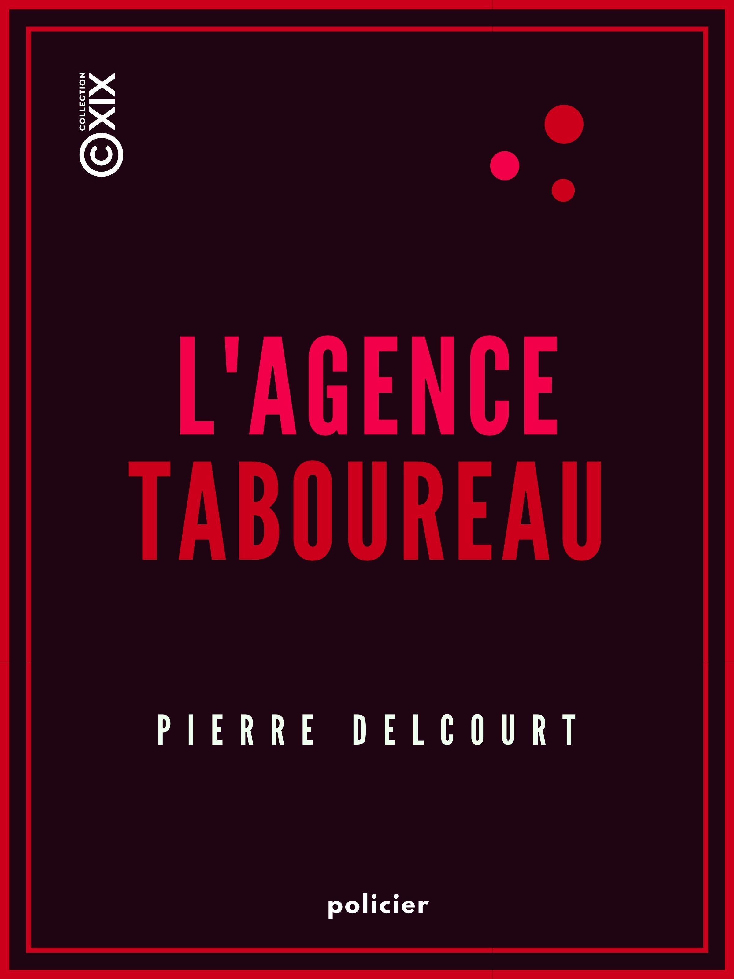 ebook cover of L'Agence Taboureau, by Pierre Delcourt