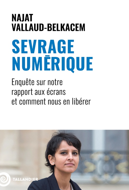 ebook cover of Sevrage numérique, by Najat Vallaud-Belkacem
