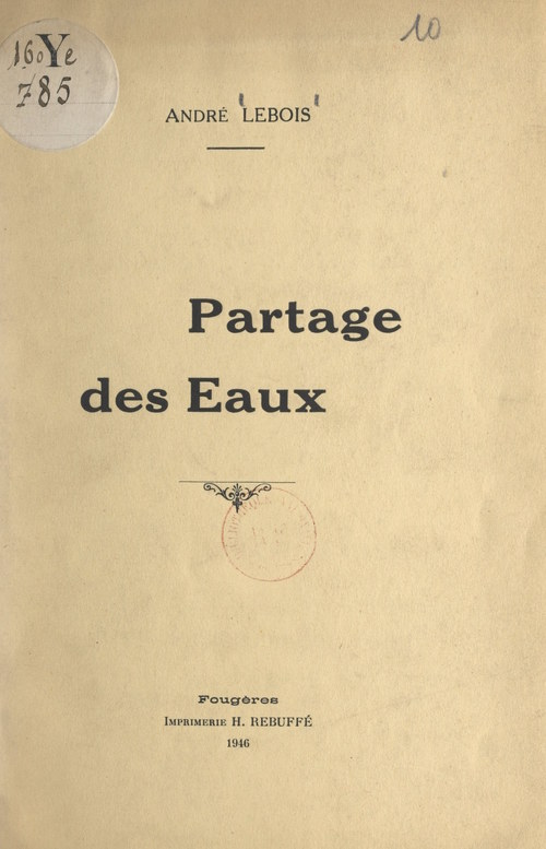 Couverture ebook de Partage des eaux, de Andre Lebois