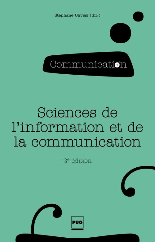 ebook cover of Sciences de l'information et de la communication, by Stéphane Olivesi