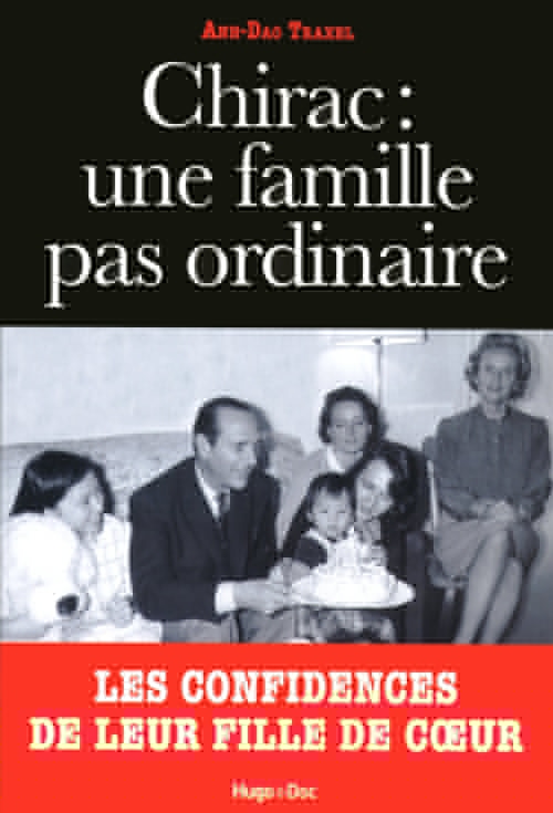 Couverture ebook de Chirac : Une famille pas ordinaire, de Anh-dao Traxel