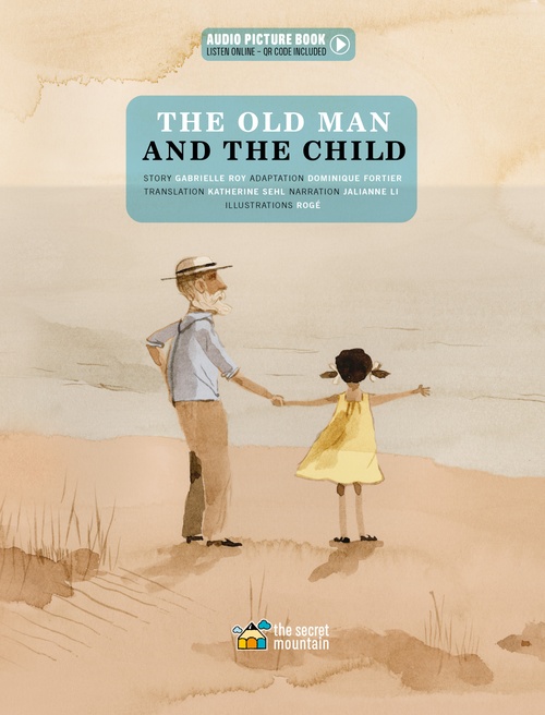 Couverture ebook de The Old Man and the Child, de Gabrielle Roy, Dominique Fortier