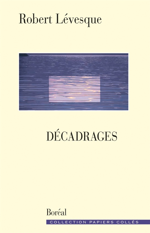ebook cover of Décadrages, by Robert Lévesque