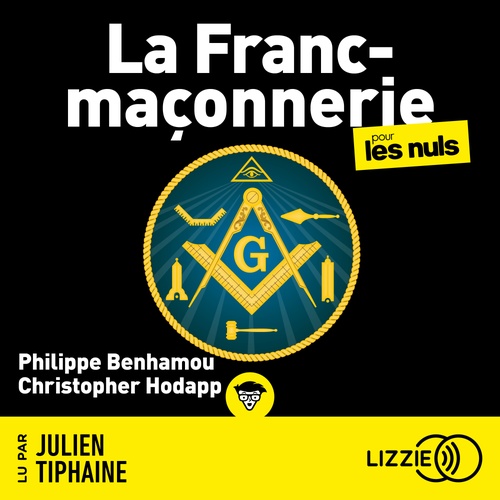 Couverture audiobook de Franc-Maçonnerie Pour les Nuls (La), de Philippe Benhamou, Christopher Hodapp