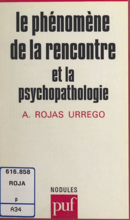 Couverture ebook de Le phénomène de la rencontre et la psychopathologie, de Alejandro Rojas Urrego