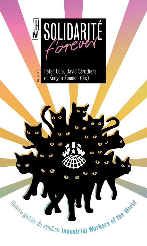 ebook cover of Solidarité forever, by Peter Cole, Kenyon Simmer, David Struthers, Damien-Guillaume Audollent