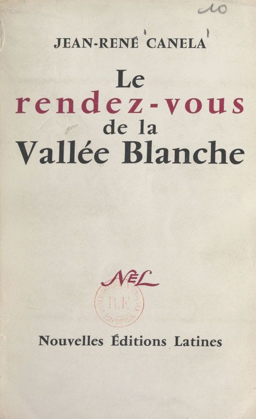 ebook cover of Le rendez-vous de la Vallée Blanche, by Jean-Rene Canela