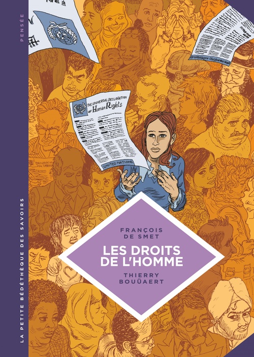 Couverture ebook de La petite Bédéthèque des Savoirs - Les droits de l'homme. Une idéologie moderne., de François de Smet, Thierry Bouüaert