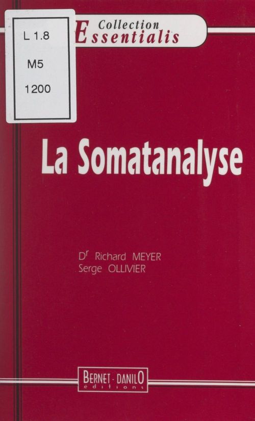 Couverture ebook de La somatanalyse, de Richard Meyer, Serge Ollivier