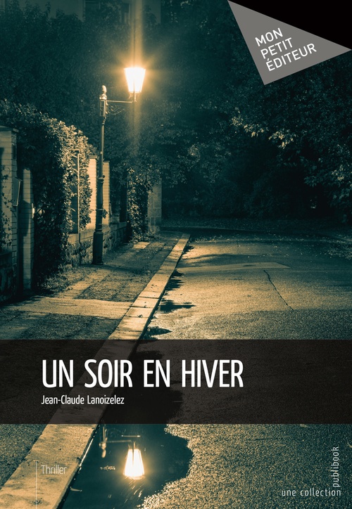 ebook cover of Un soir en hiver, by Jean-claude Lanoizelez
