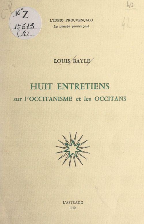 ebook cover of Huit entretiens sur l'occitanisme et les Occitans, by Louis Bayle