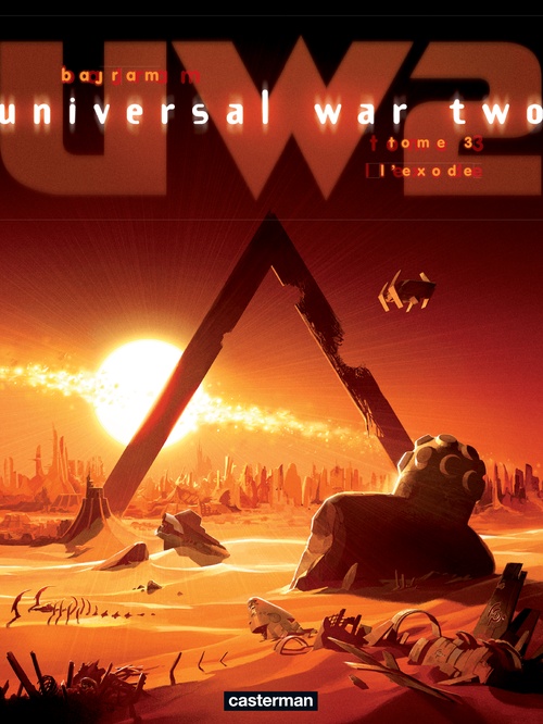 Couverture ebook de Universal War Two (Tome 3) - L'Exode, de Denis Bajram
