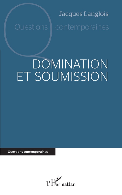 ebook cover of Domination et soumission, by Jacques Langlois