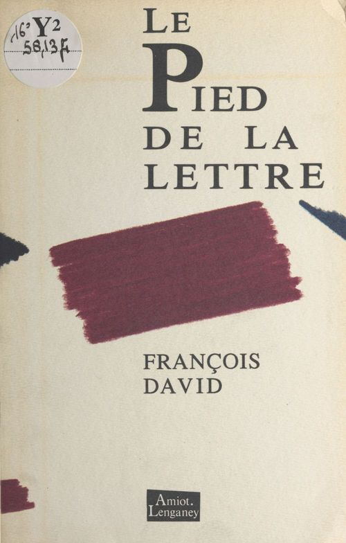 ebook cover of Le pied de la lettre, by François David