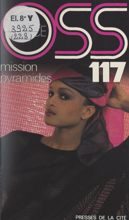 Couverture ebook de Mission pyramides pour OSS 117, de Josette Bruce