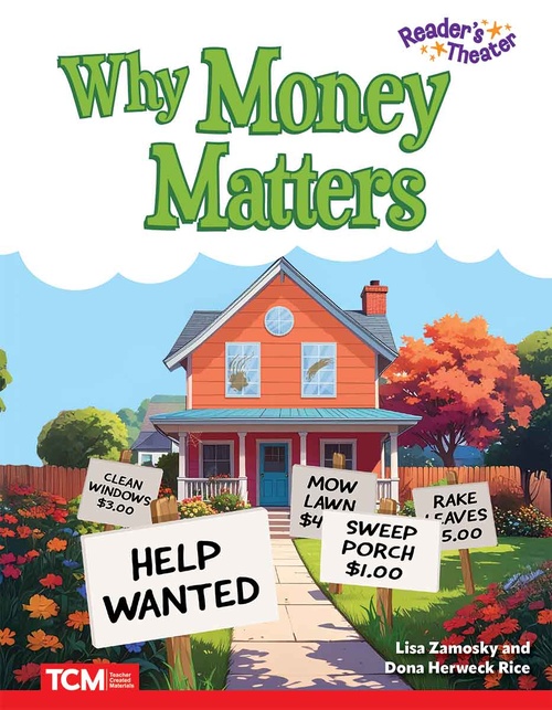 ebook cover of Why Money Matters, by Lisa Zamosky, Dona Herweck Rice, Alice Dell