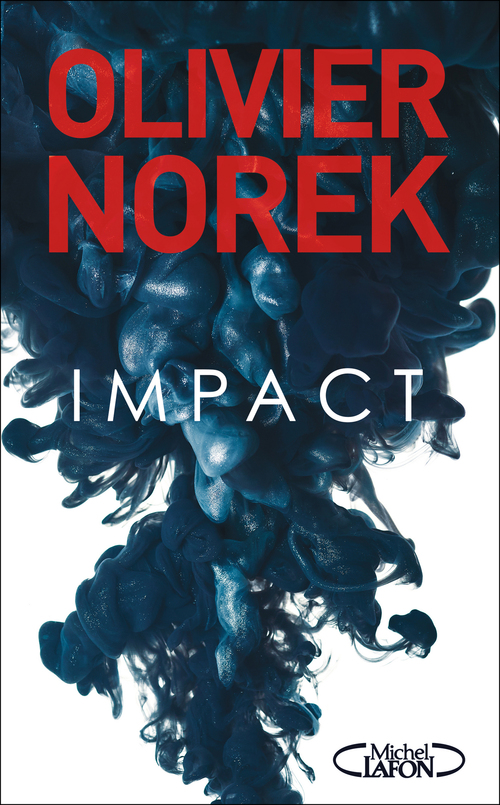 ebook cover of Impact, by Olivier Norek