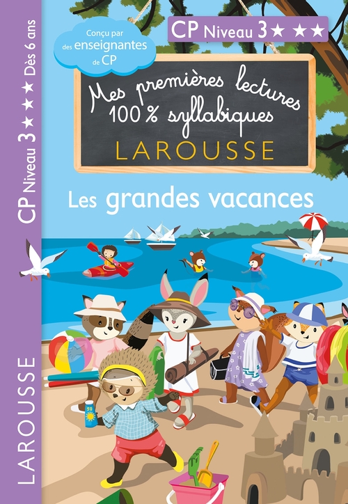 ebook cover of Premières lectures syllabiques CP - Niveau 3 Les grandes vacances, by Giulia Levallois, Hélène Heffner