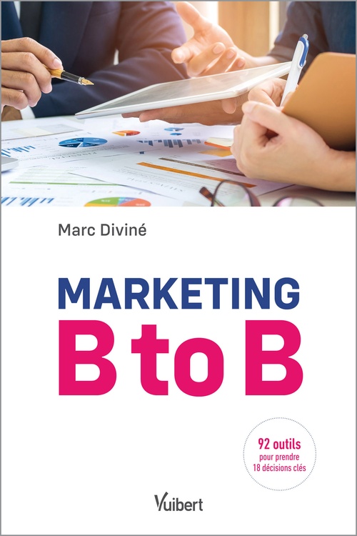 Couverture ebook de Marketing B to B, de Marc Diviné