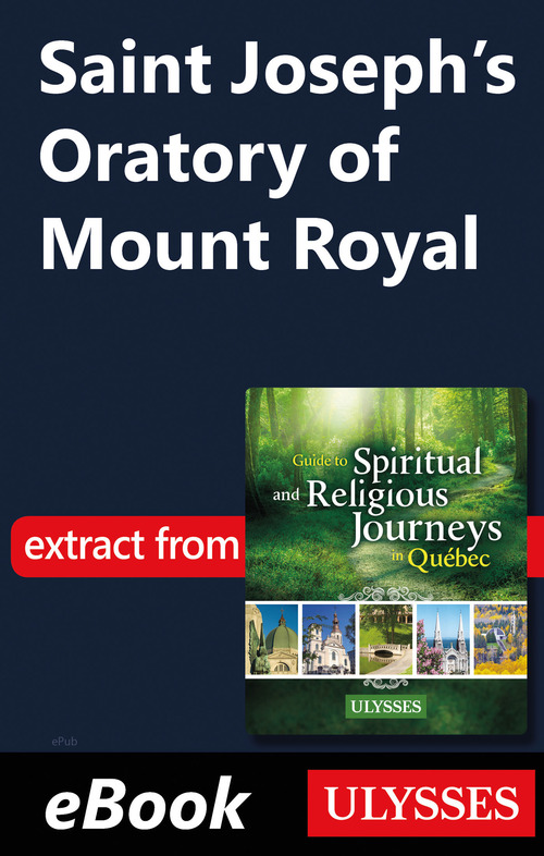 Couverture ebook de Saint Joseph's Oratory of Mount Royal, de Siham Jamaa