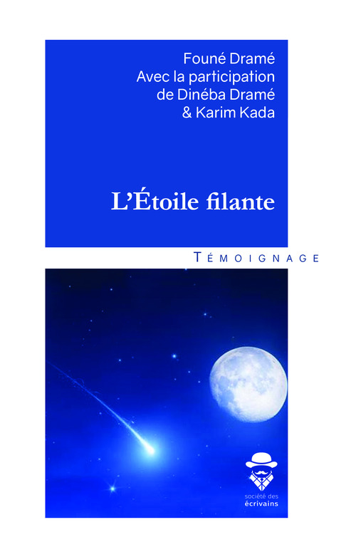 Couverture ebook de L'étoile filante, de Karim Kada, Dramé Dinéba, Founé Dramé