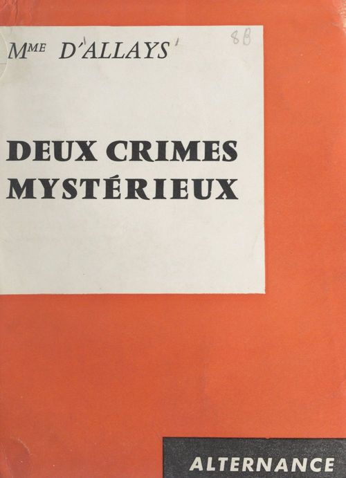 Couverture ebook de Deux crimes mystérieux, de D'Allays