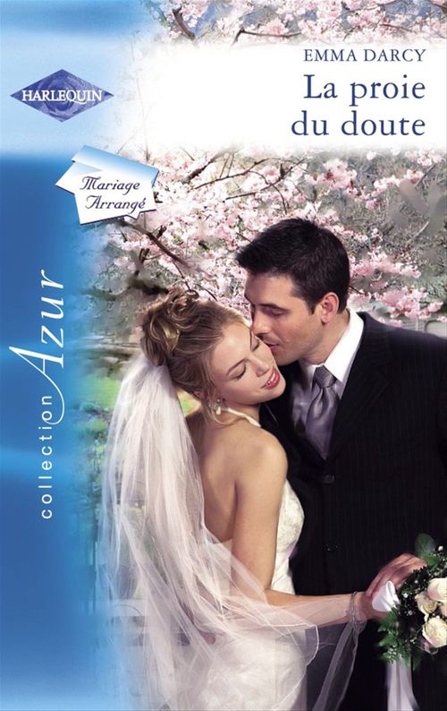 ebook cover of La proie du doute (Harlequin Azur), by Emma Darcy