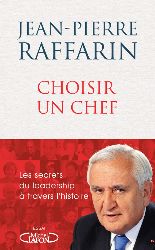 Couverture ebook de Choisir un chef, de Jean-Pierre Raffarin