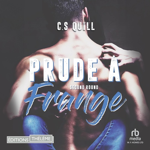audiobook cover of Prude à frange Second round, by C.S. Quill