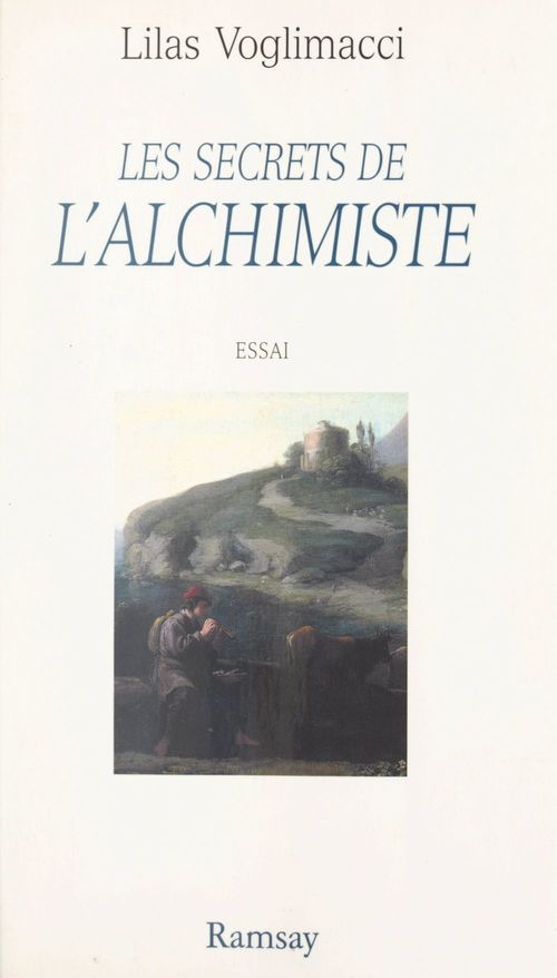 Couverture ebook de Les secrets de L'Alchimiste, de Lilas Voglimacci