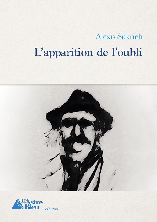 Couverture ebook de L'apparition de l'oubli, de Sukrieh Alexis
