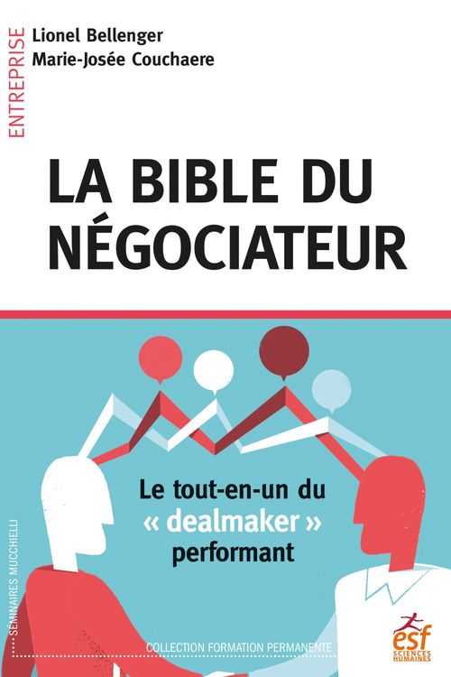 Couverture ebook de La bible du négociateur, de Lionel Bellenger, Marie-josée Couchaère