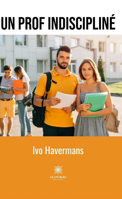 ebook cover of Un prof indiscipliné, by Ivo Havermans