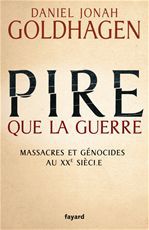 Couverture ebook de Pire que la guerre, de Daniel Jonah Goldhagen