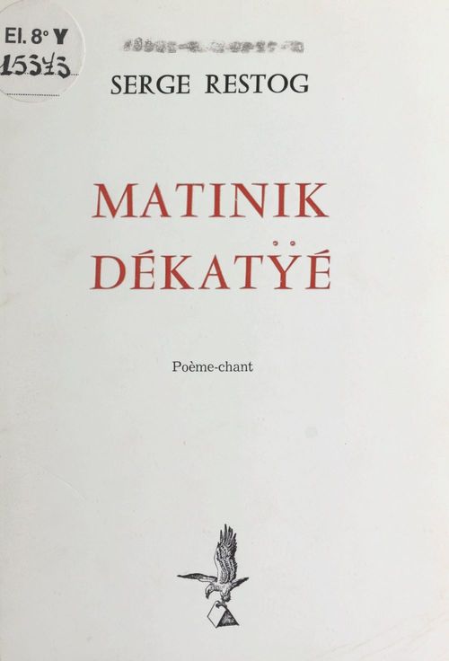 Couverture ebook de Matinik dékatÿé, de Serge Restog