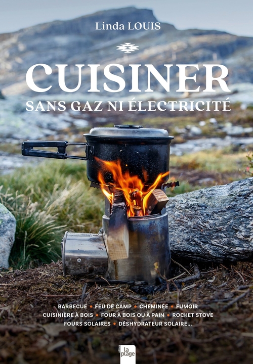 ebook cover of Cuisiner sans gaz ni electricité, by Linda Louis